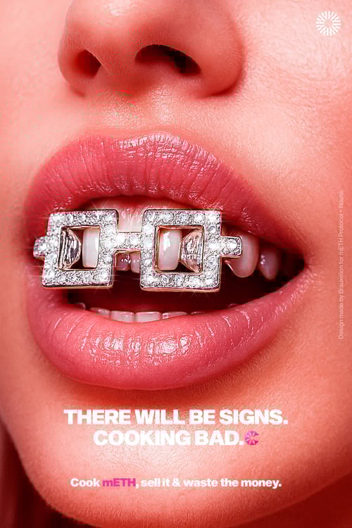 There will be signs, Cooking Bad | GRILLZ ⌐◨-◨